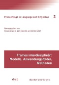 Cover-Bild zum Titel 'Frames interdisziplinär: Modelle, Anwendungsfelder, Methoden' von ''