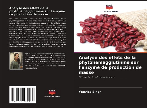 Analyse des effets de la phytohémagglutinine sur l'enzyme de production de masse - Youvica Singh