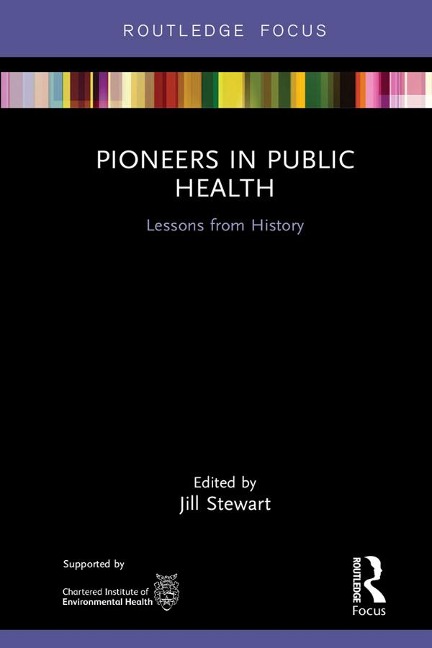 Pioneers in Public Health - 