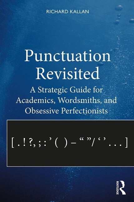 Punctuation Revisited - Richard Kallan