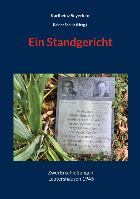 Ein Standgericht - Karlheinz Seyerlein