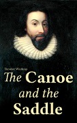 The Canoe and the Saddle - Theodore Winthrop