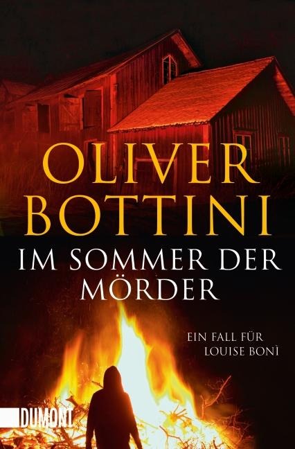 Im Sommer der Mörder - Oliver Bottini