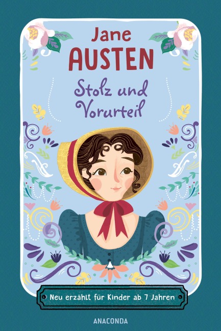 Stolz und Vorurteil. Neu erzählt für Kinder ab 7 Jahren - Jane Austen