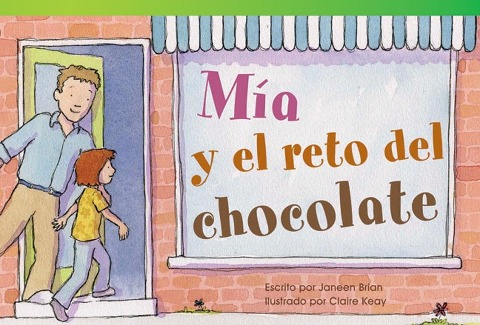 Mia y el reto del chocolate - Janeen Brian