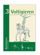 Cover-Bild zum Titel 'Richtlinien für Reiten, Fahren und Voltigieren 03. Voltigieren' von ''