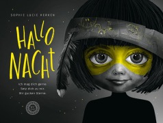 Cover-Bild zum Titel 'Hallo Nacht. Ich mag dich gerne. Setz dich zu mir. Wir gucken Sterne' von 'Thorsten Herken, Sophie Lucie Herken'