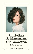 Cover-Bild zum Titel 'Die Studentin' von 'Christian Schünemann'