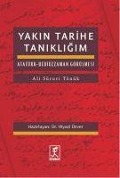 Cover-Bild zum Titel 'Yakin Tarihe Tanikligim' von 'Ali Süruri Tönük'