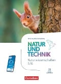Natur und Technik 5./6. Schuljahr. Naturwissenschaften - Berlin/Brandenburg - Schulbuch - 