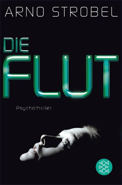 Die Flut - Arno Strobel