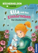 Cover-Bild zum Titel 'Ella und das Einhörnchen, Bücherhelden 1. Klasse, Der Zauberstein' von 'Anne Scheller'