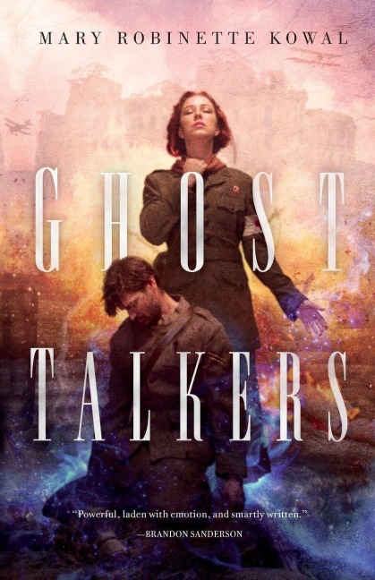 Ghost Talkers - Mary Robinette Kowal