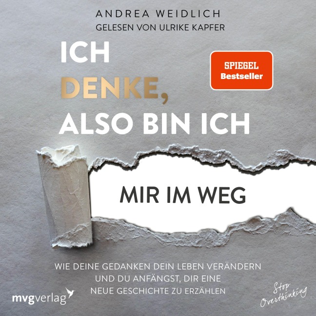 Ich denke, also bin ich... mir im Weg - Andrea Weidlich