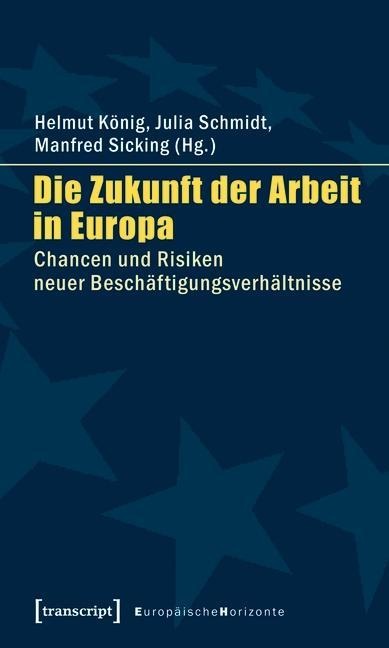 Die Zukunft der Arbeit in Europa - 