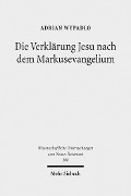 Cover-Bild zum Titel 'Die Verklärung Jesu nach dem Markusevangelium' von 'Adrian Wypadlo'
