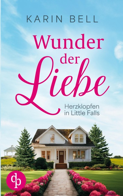 Wunder der Liebe - Karin Bell