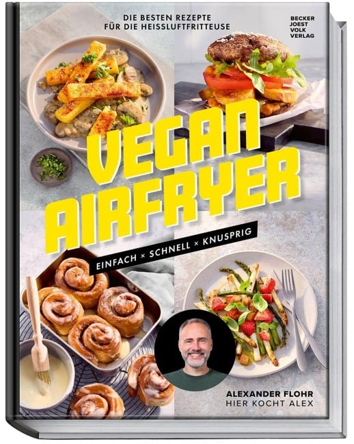 Vegan Airfryer - Alexander Flohr