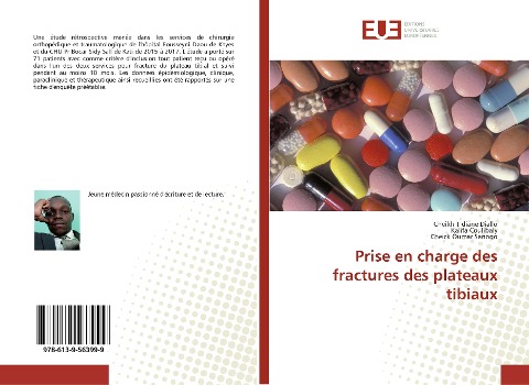 Prise en charge des fractures des plateaux tibiaux - Cheikh Tidiane Diallo, Kalifa Coulibaly, Cheick Oumar Sanogo