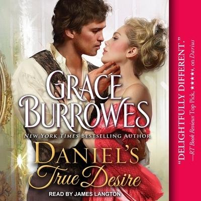 Daniel's True Desire Lib/E - Grace Burrowes