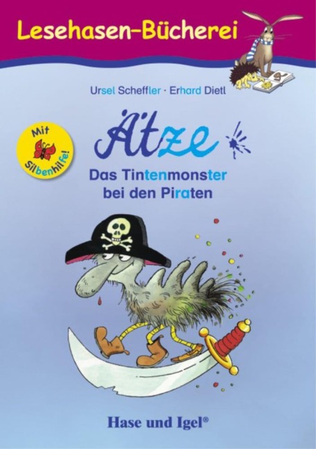 Ätze - Das Tintenmonster bei den Piraten / Silbenhilfe - Ursel Scheffler