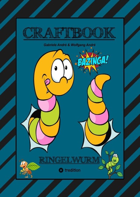 CRAFTBOOK - LUSTIGE AUSMALMOTIVE - KNIFFLIGE RÄTSEL - SPANNENDE AUFGABEN - WISSENSWERTES - DEINE LUSTIGE KURZGESCHICHTE - BASTELANLEITUNG - Gabriele André, Wolfgang André