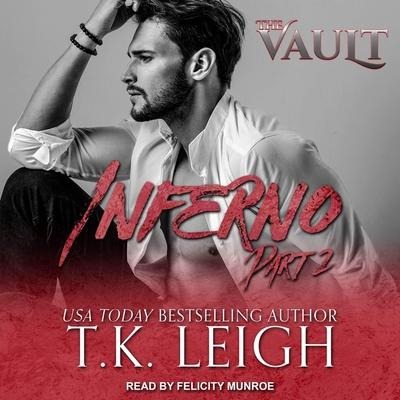 Inferno Lib/E: Part 2 - T. K. Leigh