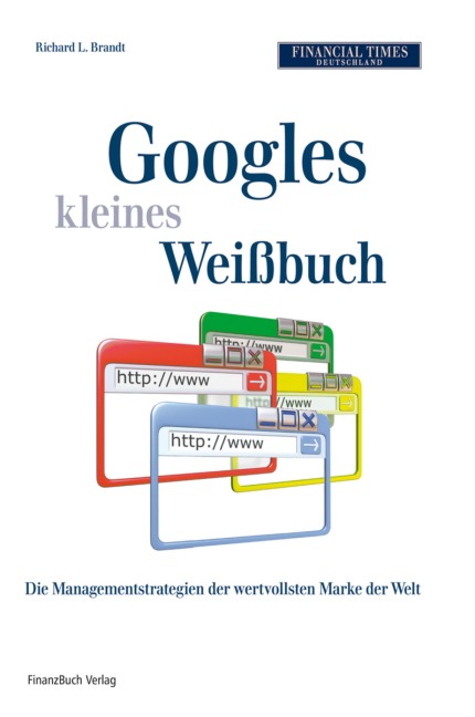 Googles kleines Weissbuch - Richard L. Brandt