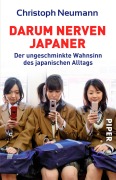 Cover-Bild zum Titel 'Darum nerven Japaner' von 'Christoph Neumann'
