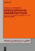 Cover-Bild zum Titel 'Kreolsprache Unserdeutsch' von 'Siegwalt Lindenfelser'