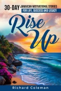 Cover-Bild zum Titel 'Rise Up' von 'Richard Coleman'