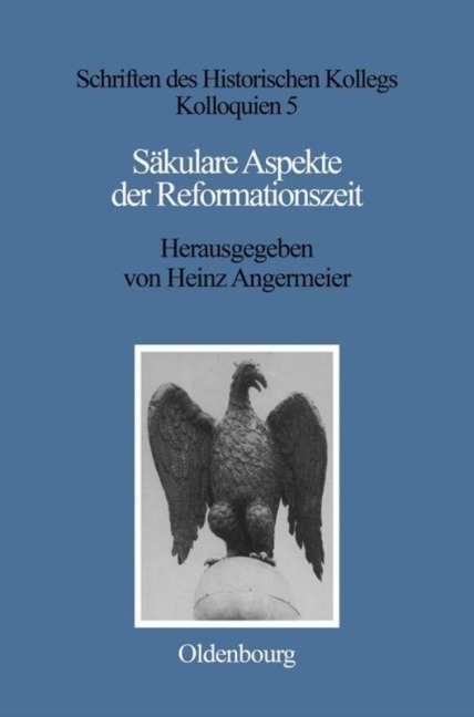 Säkulare Aspekte der Reformationszeit - 