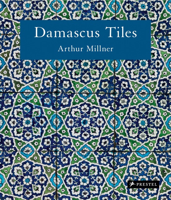 Damascus Tiles (Compact Edition) - Arthur Millner