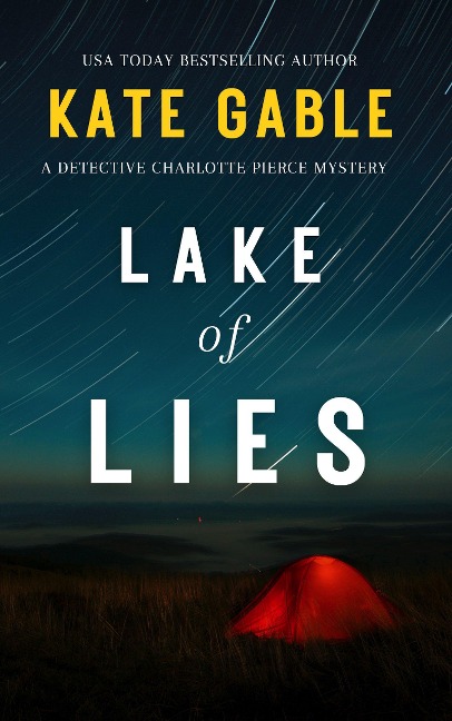 Lake of Lies - Kate Gable