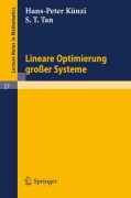Cover-Bild zum Titel 'Lineare Optimierung großer Systeme' von 'H. P. Künzi, S. T. Tan'