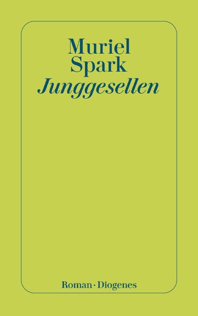 Junggesellen - Muriel Spark