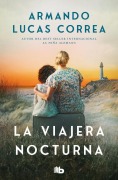 Cover-Bild zum Titel 'La viajera nocturna' von 'Armando Lucas Correa'