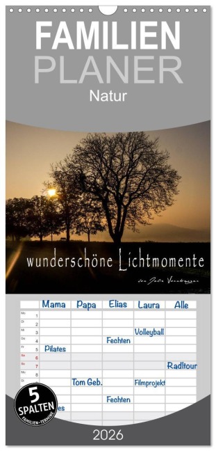 Familienplaner 2026 - wunderschöne Lichtmomente mit 5 Spalten (Wandkalender, 21 x 45 cm) CALVENDO - Julia Vornberger