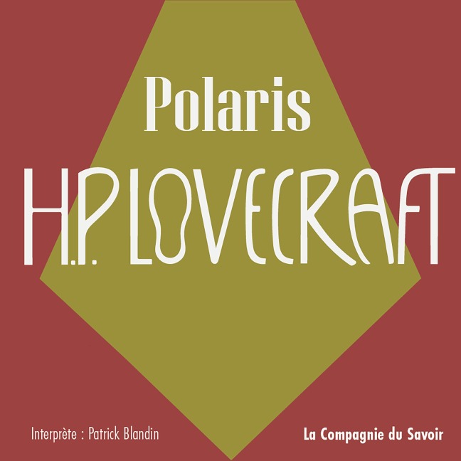 Polaris - Howard Phillips Lovecraft