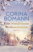 Cover-Bild zum Titel 'Eine wundersame Weihnachtsreise' von 'Corina Bomann'