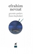 Cover-Bild zum Titel 'Gecenin Canlari Kara Haykular' von 'Efrahim Nevzat'