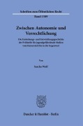 Cover-Bild zum Titel 'Zwischen Autonomie und Verrechtlichung' von 'Sascha Wolf'
