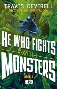 Cover-Bild zum Titel 'He Who Fights With Monsters: Hero' von 'Shirtaloon, Travis Deverell'