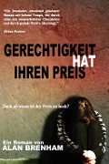 Gerechtigkeit hat ihren Preis - Alan Brenham