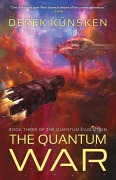 Cover-Bild zum Titel 'The Quantum War' von 'Derek Künsken'