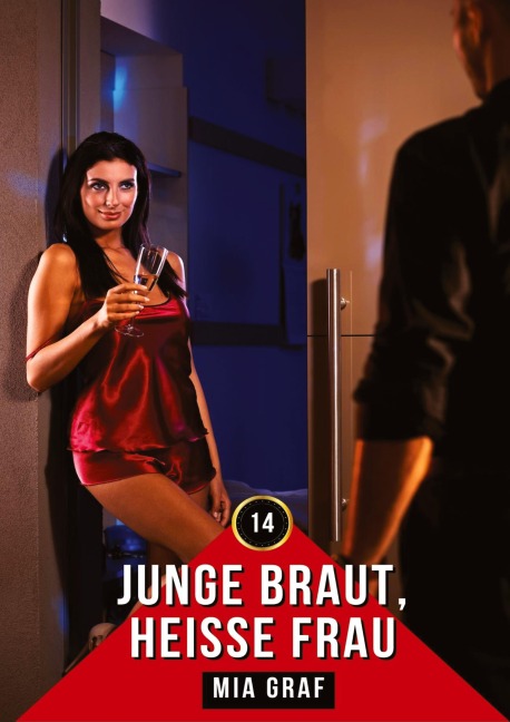 Junge Braut, heiße Frau - Mia Graf