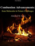 Cover-Bild zum Titel 'Combustion Advancements: from Molecules to Future Challenges' von 'Abdellatif M. Sadeq'