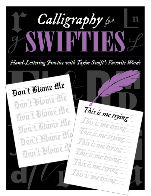 Calligraphy for Swifties: - Sophia Ivy