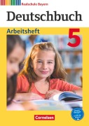 Cover-Bild zum Titel 'Deutschbuch - Realschule Bayern 5. Jahrgangsstufe - Arbeitsheft mit Lösungen' von 'Elke Aigner-Haberstroh, Barbara Oppacher, Axel Fahl, Sonja Wiesiollek, Timo Koppitz'