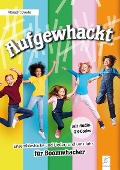 Cover-Bild zum Titel 'Aufgewhackt' von 'Albrecht Drude'